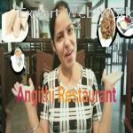Angithi Restaurant (Tanya Vlogs)